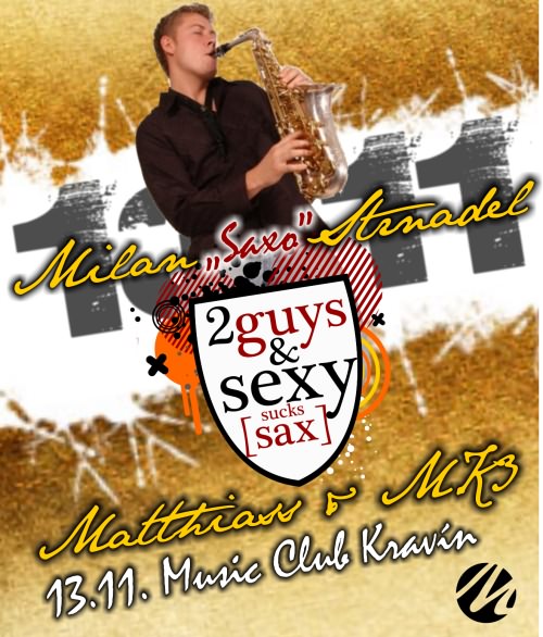 2 Guys and Sexy Sax - v akci Milan Saxo Strnadel s dji MK3 a Matthiassem