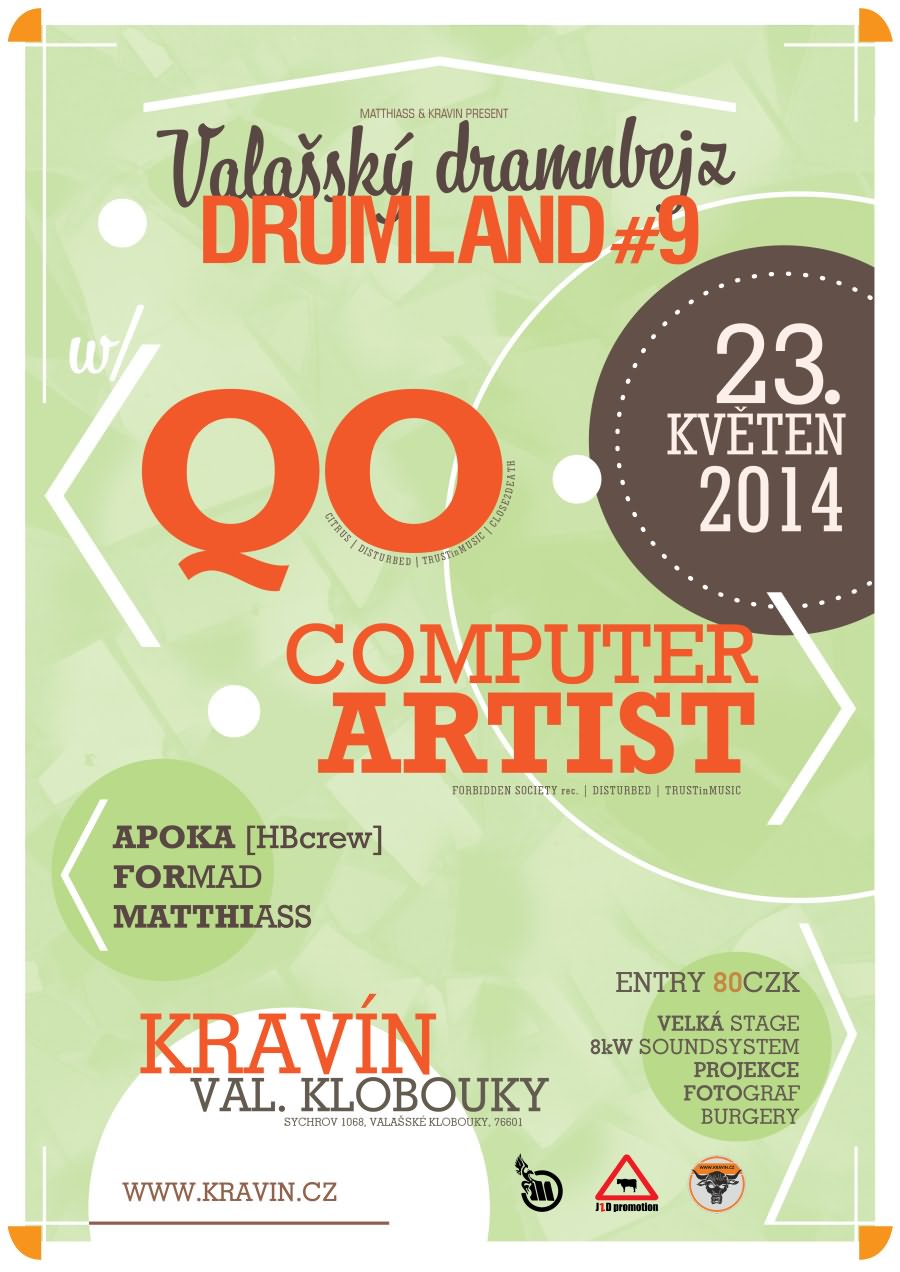 ✖ DRUMLAND#9 ✖ w/ QO & COMPUTERARTIST ✖ DNB ✖ PÁTEK 23.5.2014